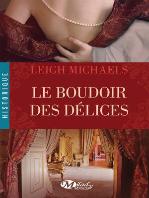 cover image of Le Boudoir des délices